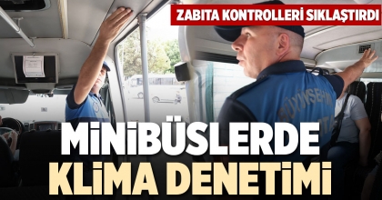 MİNİBÜSLERDE KLİMA DENETİMİ