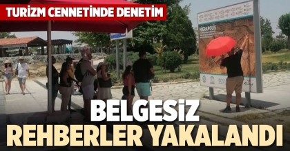 BELGESİZ REHBERLER YAKALANDI