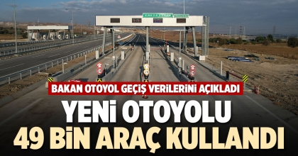 YENİ OTOYOLU 49 BİN ARAÇ KULLANDI