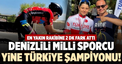 DENİZLİLİ MİLLİ SPORCU YİNE TÜRKİYE ŞAMPİYONU!