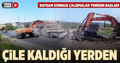 ÇİLE KALDIĞI YERDEN