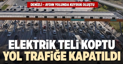 ELEKTRİK TELİ KOPTU, YOL TRAFİĞE KAPATILDI