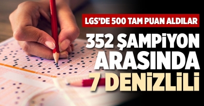 352 ŞAMPİYON ARASINDA 7 DENİZLİLİ