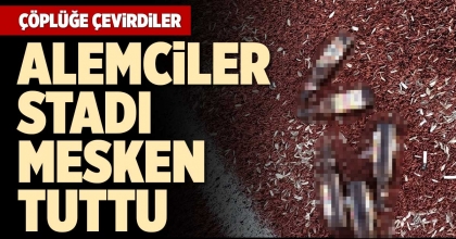 ALEMCİLER STADI MESKEN TUTTU
