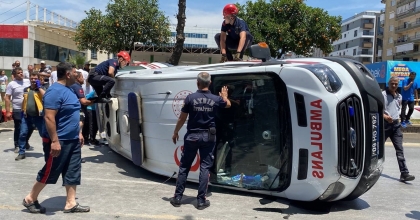 DEVRİLEN AMBULANSTAKİ HASTA HAYATINI KAYBETTİ