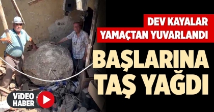 BAŞLARINA TAŞ YAĞDI