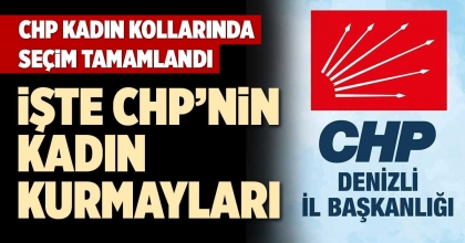 CHP KADIN KOLLARINDA SEÇİM TAMAMLANDI