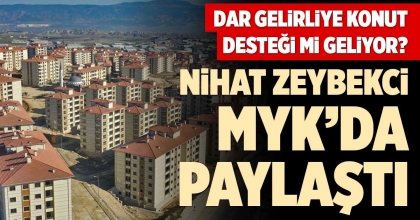 DAR GELİRLİYE KONUT DESTEĞİ Mİ GELİYOR?