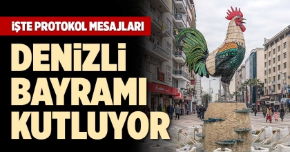 DENİZLİ BAYRAMI KUTLUYOR