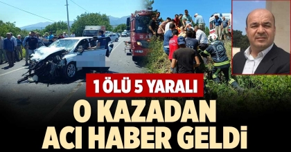 O KAZADAN ACI HABER GELDİ