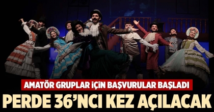 PERDE 36’NCI KEZ AÇILACAK