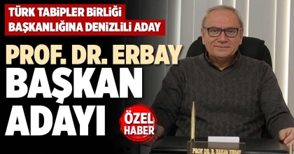 PROF. DR. ERBAY BAŞKAN ADAYI