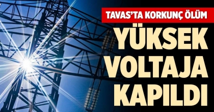 TAVAS’TA KORKUNÇ ÖLÜM