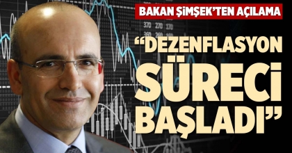 “DEZENFLASYON SÜRECİ BAŞLADI”