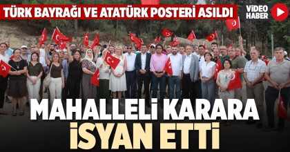 MAHALLELİ KARARA İSYAN ETTİ