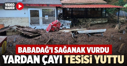 YARDAN ÇAYI TESİSİ YUTTU