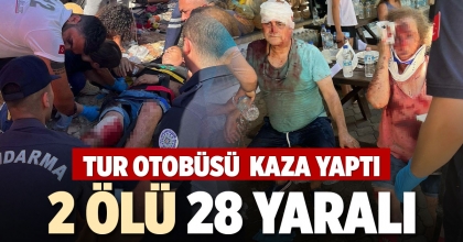 TUR OTOBÜSÜ KAZA YAPTI 2 ÖLÜ 28 YARALI