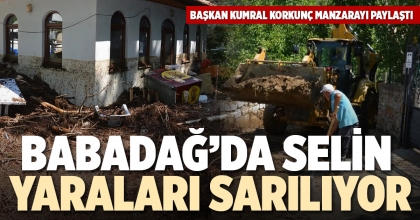 BABADAĞ’DA SELİN YARALARI SARILIYOR