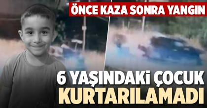 6 YAŞINDAKİ ÇOCUK KURTARILAMADI