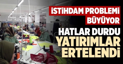 HATLAR DURDU, YATIRIMLAR ERTELENDİ