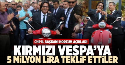 KIRMIZI VESPA’YA 5 MİLYON LİRA TEKLİF ETTİLER