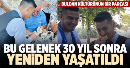 BU GELENEK 30 YIL SONRA YENİDEN YAŞATILDI