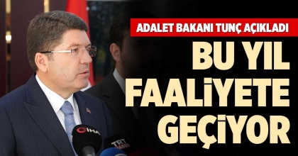 ADALET BAKANI TUNÇ AÇIKLADI