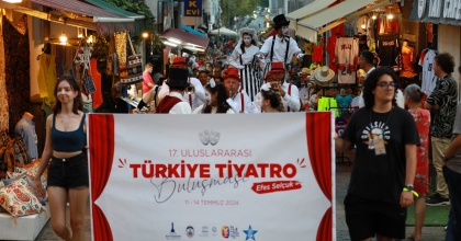 TİYATRO BULUŞMASI SELÇUK’TA YAPILDI