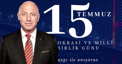 BAŞKAN KUMRAL’DAN 15 TEMMUZ MESAJI
