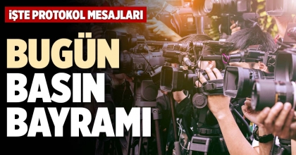 BUGÜN BASIN BAYRAMI