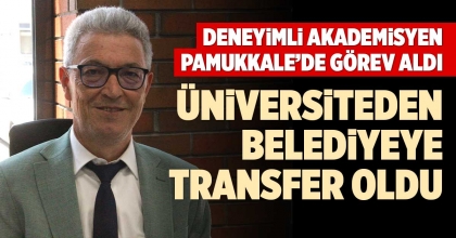 DENEYİMLİ AKADEMİSYEN PAMUKKALE’DE GÖREV ALDI