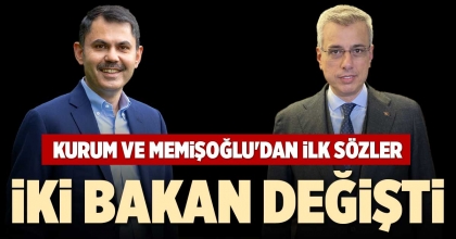 KURUM VE MEMİŞOĞLU'DAN İLK SÖZLER
