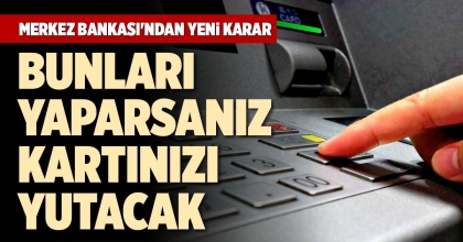 MERKEZ BANKASI'NDAN YENİ KARAR