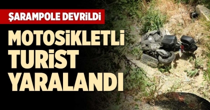 MOTOSİKLETLİ TURİST YARALANDI