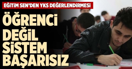ÖĞRENCİ DEĞİL SİSTEM BAŞARISIZ