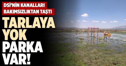 TARLAYA YOK PARKA VAR!