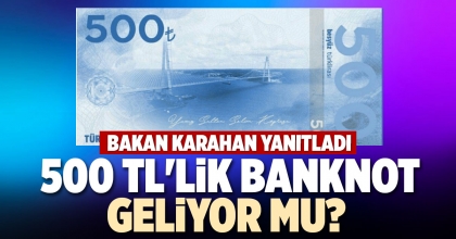 500 TL'LİK BANKNOT GELİYOR MU? 
