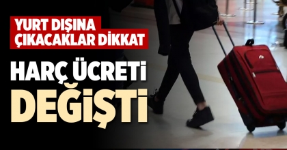 HARÇ ÜCRETİ DEĞİŞTİ