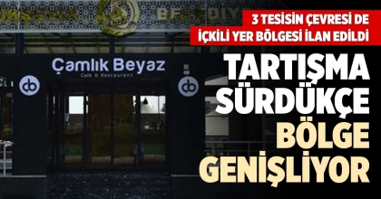 TARTIŞMA SÜRDÜKÇE BÖLGE GENİŞLİYOR