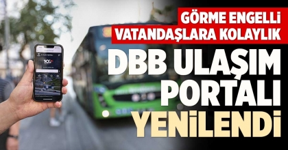 DBB ULAŞIM PORTALI YENİLENDİ
