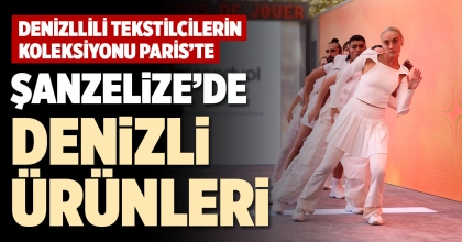 ŞANZELİZE’DE DENİZLİ ÜRÜNLERİ