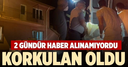 2 GÜNDÜR HABER ALINAMIYORDU