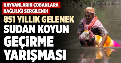 851 YILLIK GELENEK SUDAN KOYUN GEÇİRME YARIŞMASI