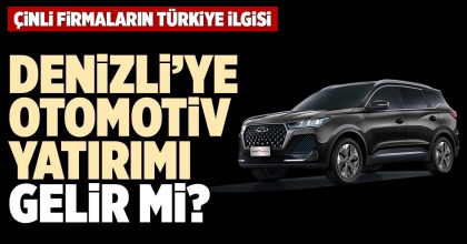 DENİZLİ’YE OTOMOTİV YATIRIMI GELİR Mİ?