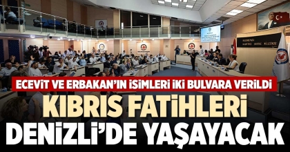 KIBRIS FATİHLERİ DENİZLİ’DE YAŞAYACAK