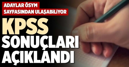 KPSS SONUÇLARI AÇIKLANDI