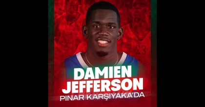 P. KARŞIYAKA, DAMİEN JEFFERSON’I KADROSUNA KATTI