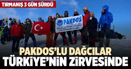 PAKDOS’LU DAĞCILAR TÜRKİYE’NİN ZİRVESİNDE