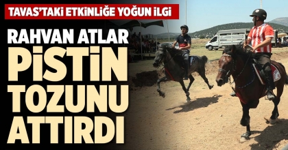 RAHVAN ATLAR PİSTİN TOZUNU ATTIRDI