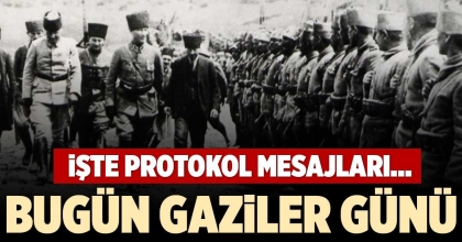 BUGÜN GAZİLER GÜNÜ